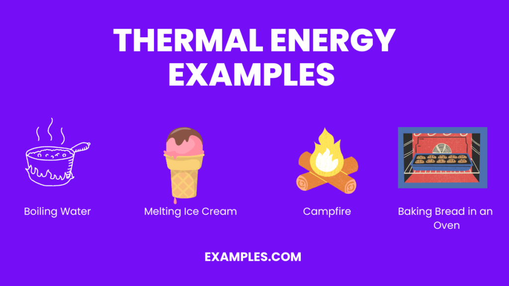 10 examples of thermal energy in everyday life