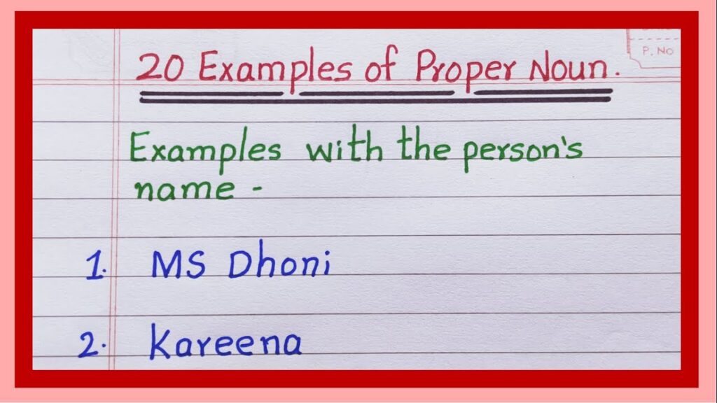 10 examples of what are proper nouns in writing