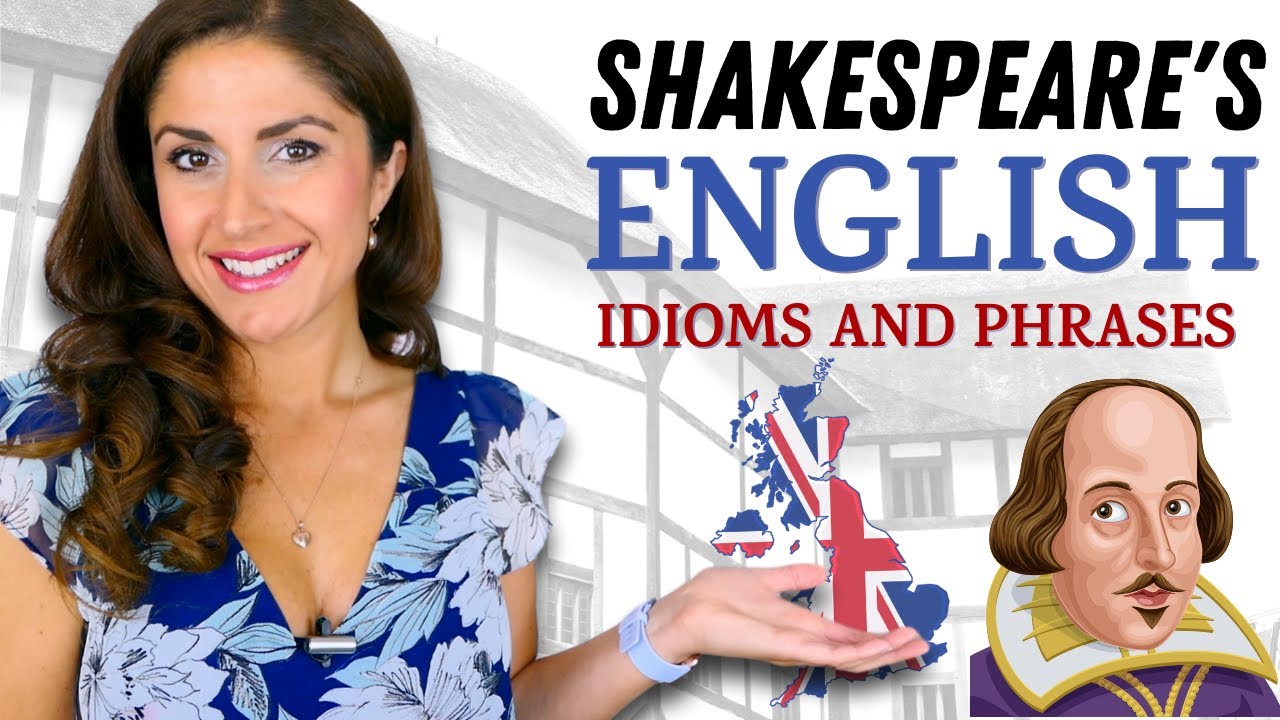 10 fascinating shakespeare idioms that still shape our language