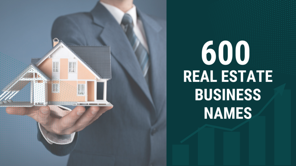 estate company names for your business