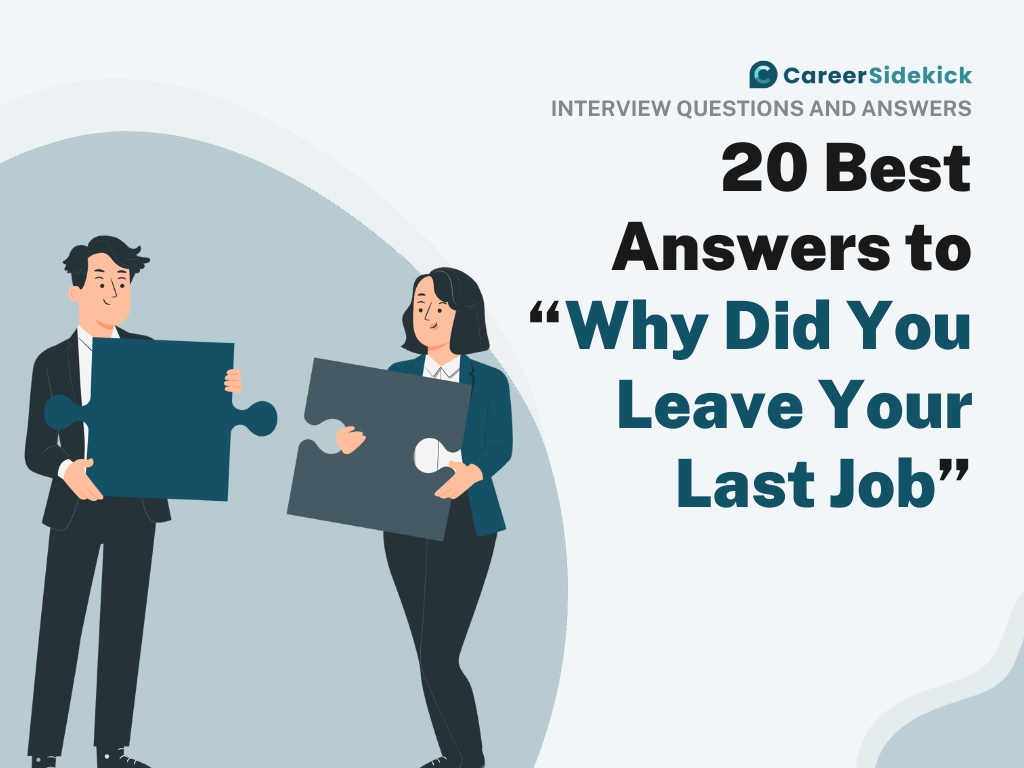 examples for why did you leave your last job