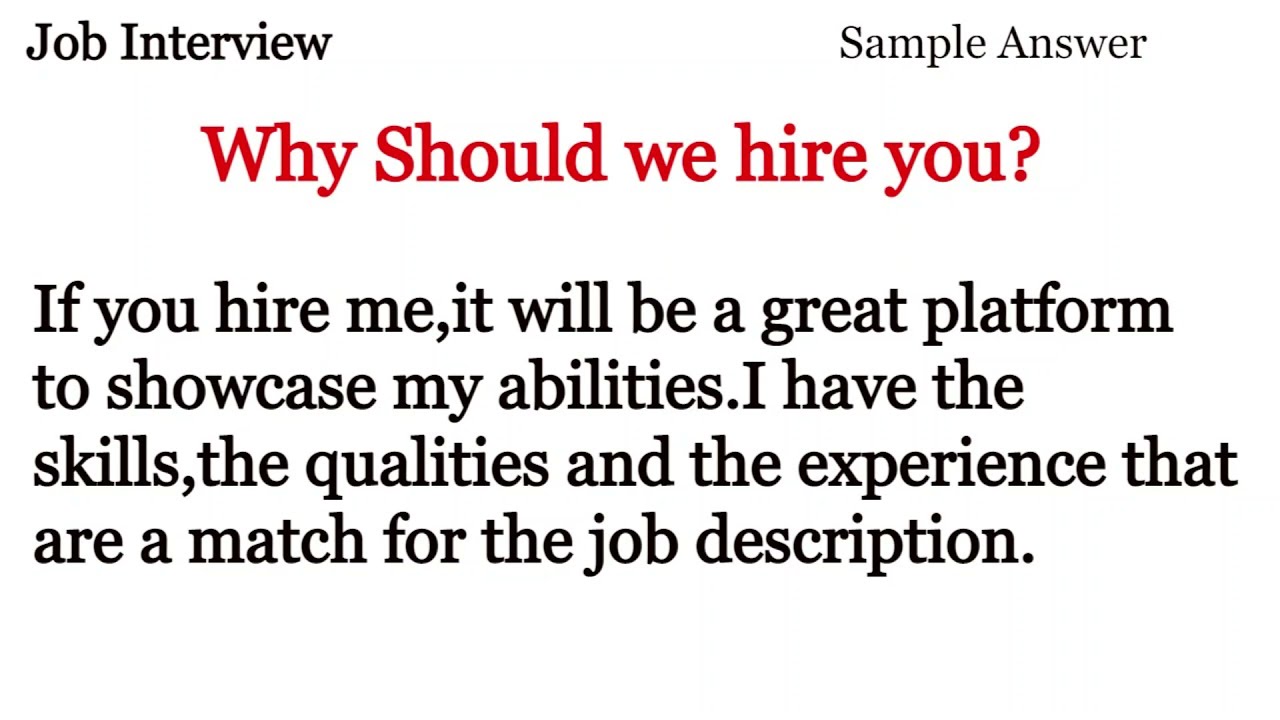 examples for why should we hire you answers