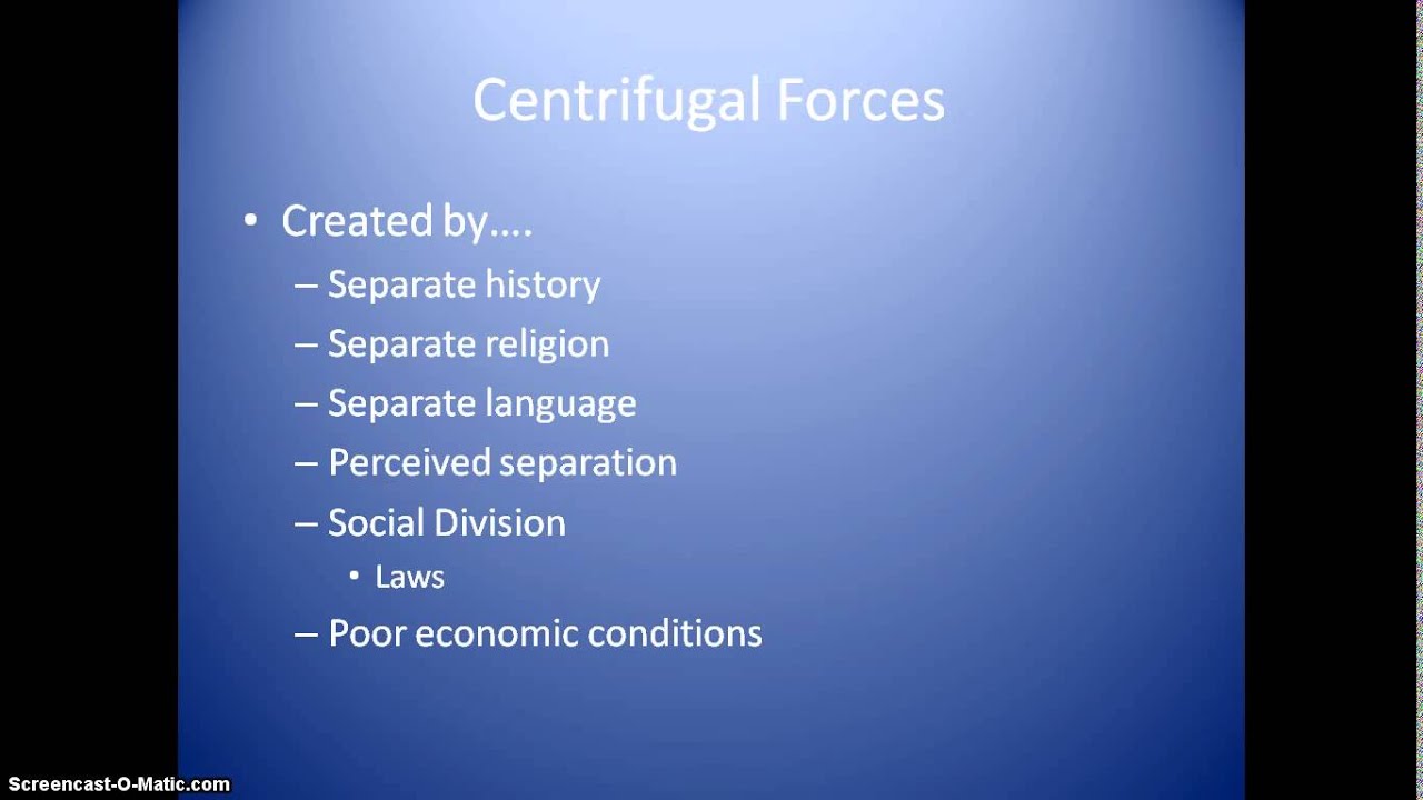 examples of centrifugal political forces in todays world