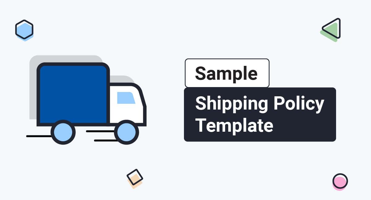 examples of effective shipping policy templates