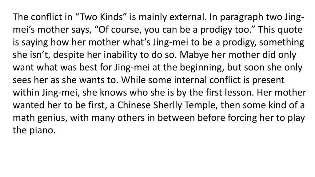 examples of internal conflict in two kinds excerpts