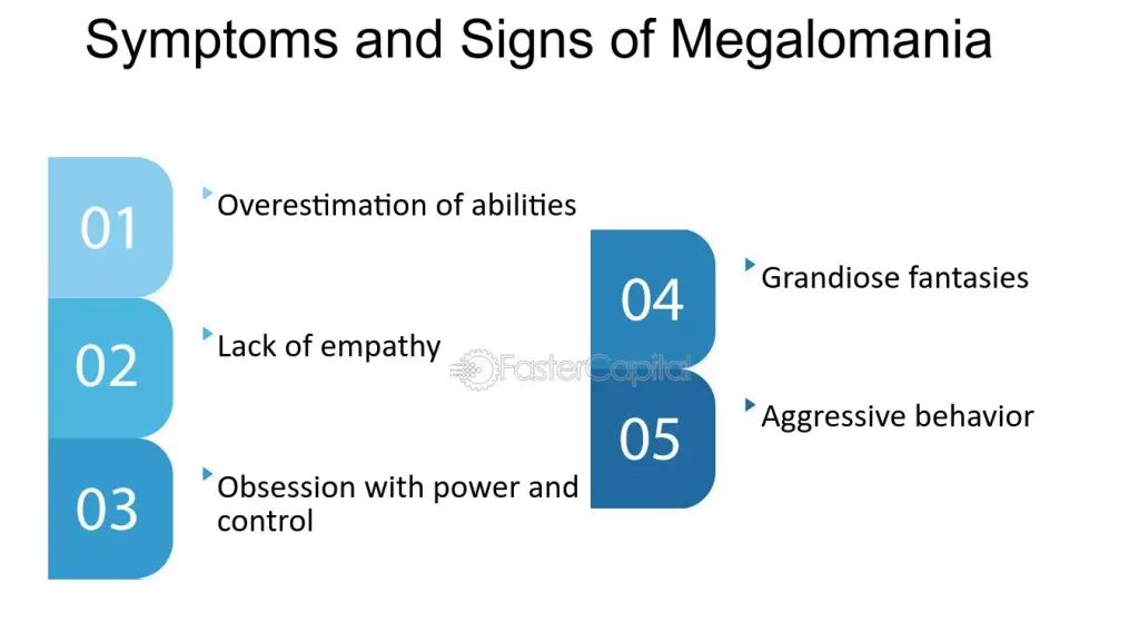 examples of megalomania and its consequences