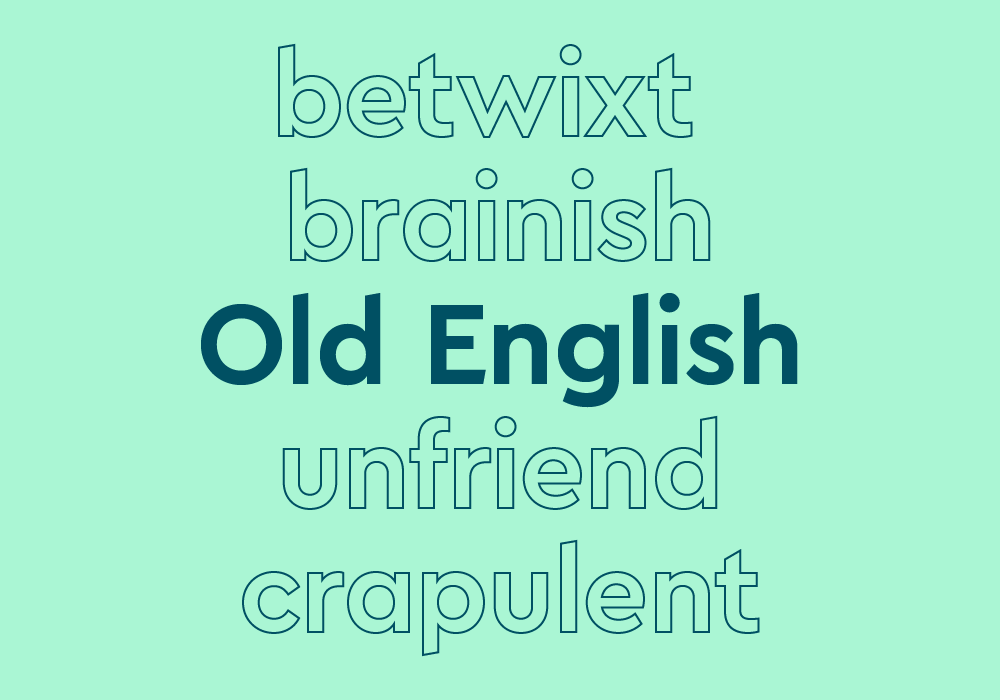 examples of obsolete english words and their fascinating stories