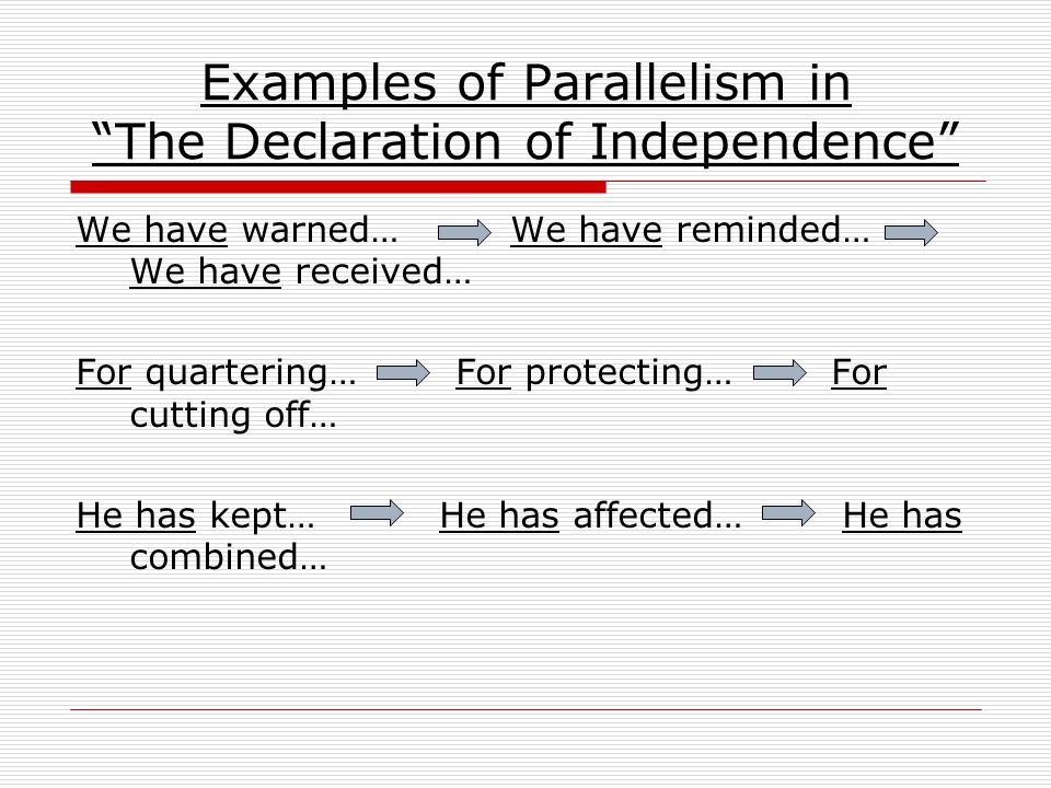 examples of parallelism in the declaration of independence