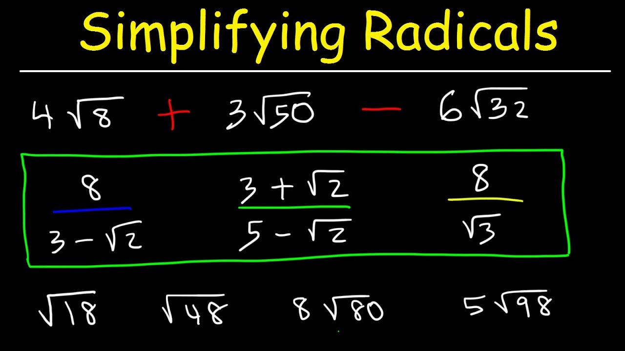 examples of simplifying radicals in math