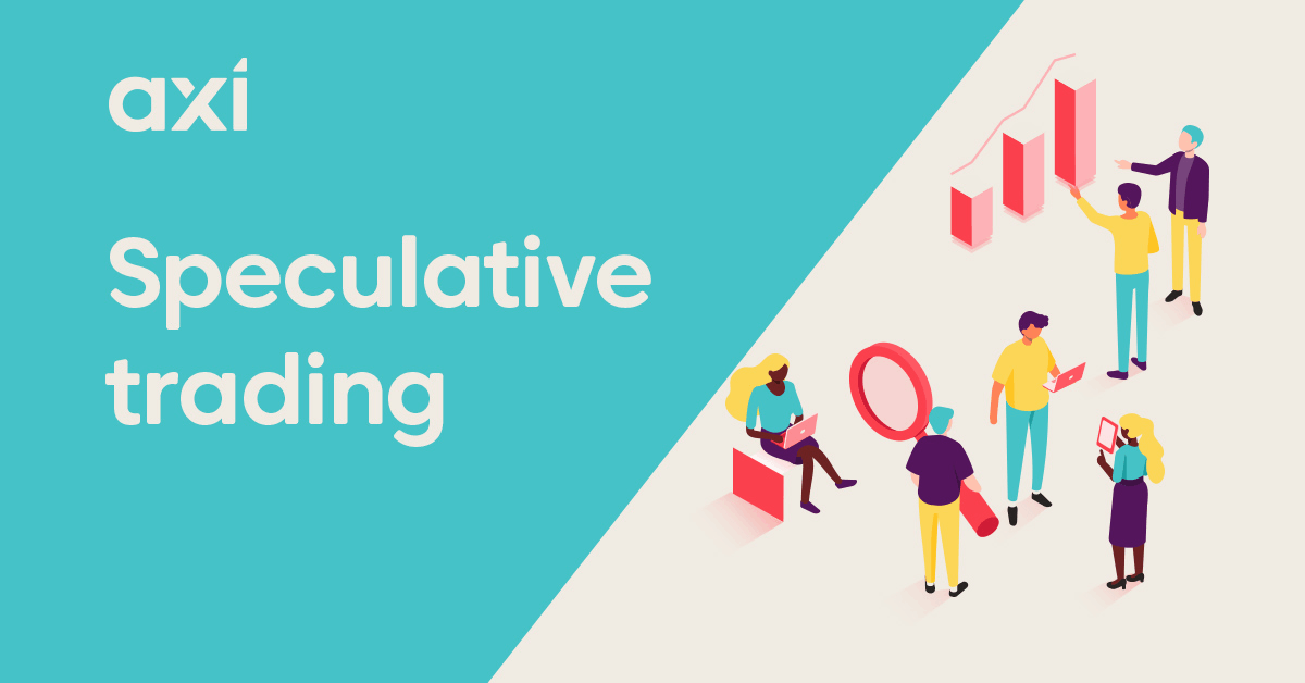 examples of speculative trading strategies
