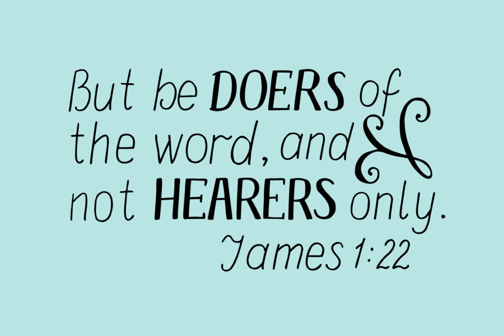 examples of the importance of being a doer of the word