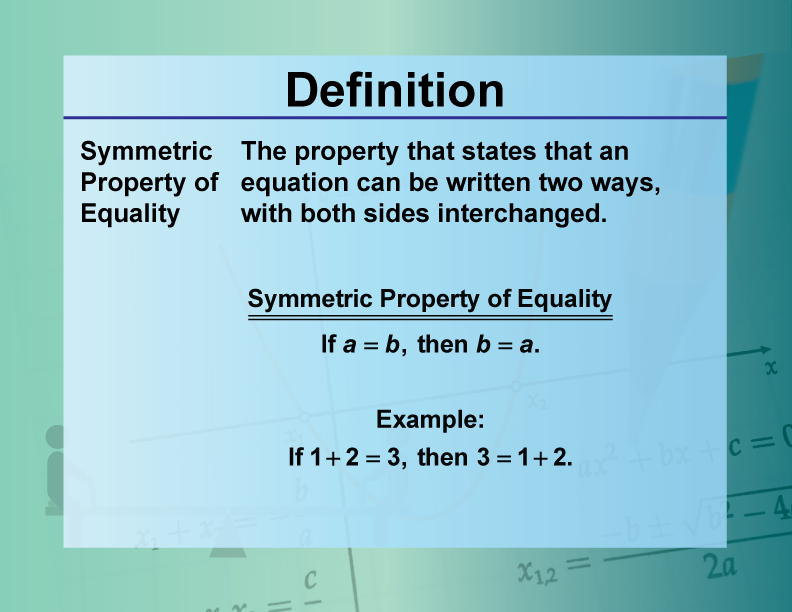 examples of the symmetric property explained