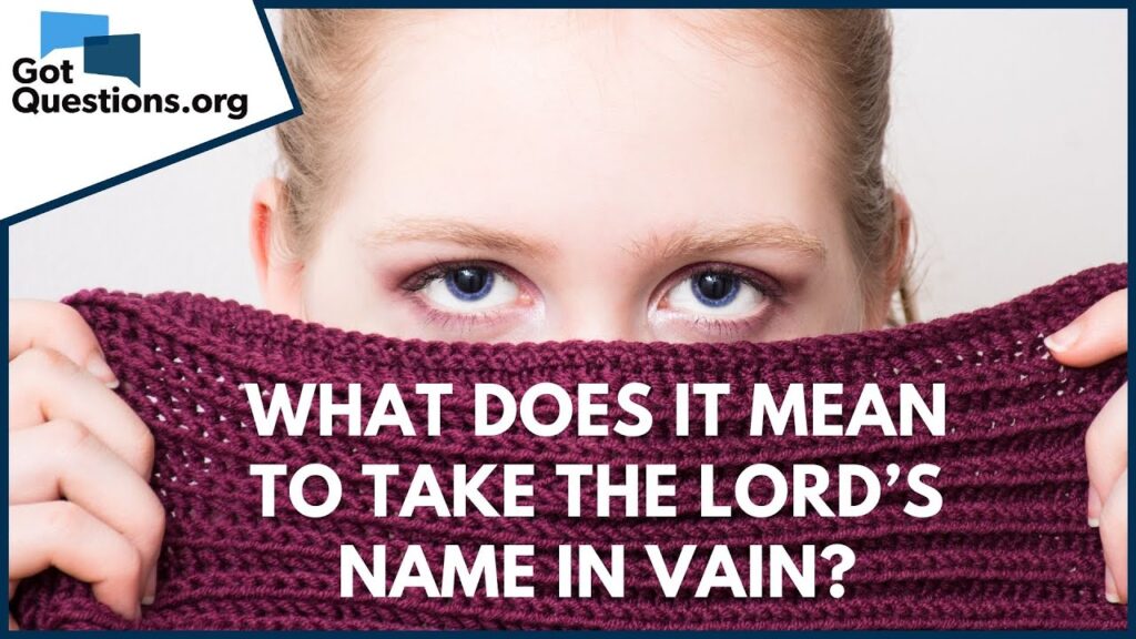 examples of using the lords name in vain insights and impact