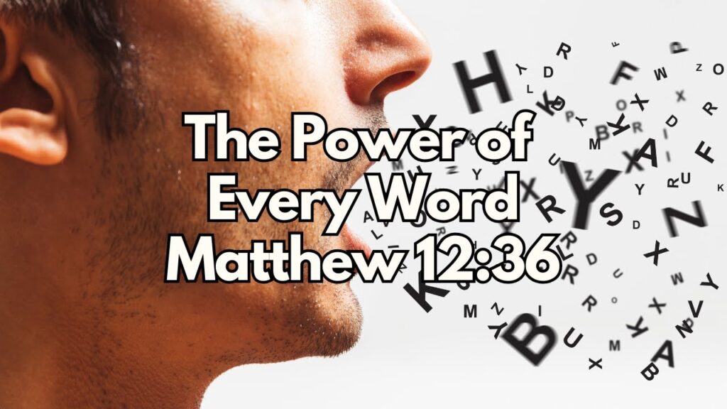 Matthew 12:36: Real-Life Examples and Impact