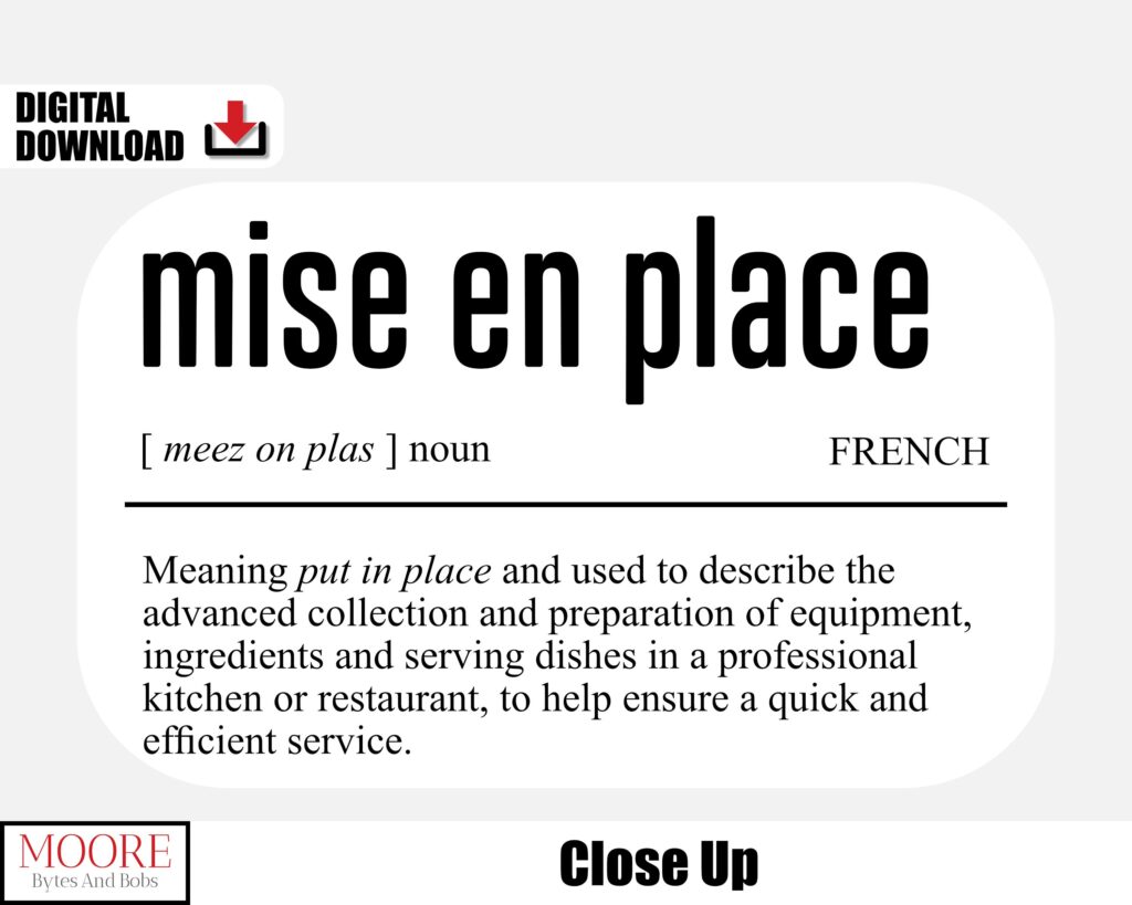 mise en place what does this french phrase mean scaled