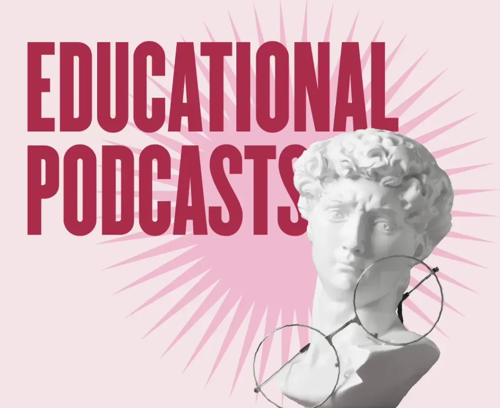 podcasts for students to enhance learning and productivity