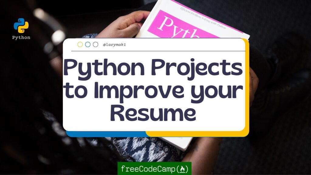 python projects to enhance your skills and portfolio