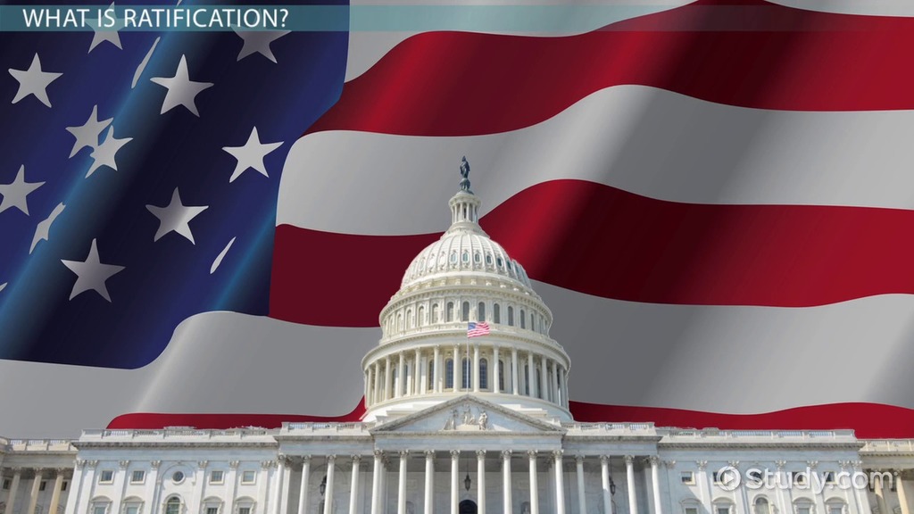 ratification definition in ap gov with examples