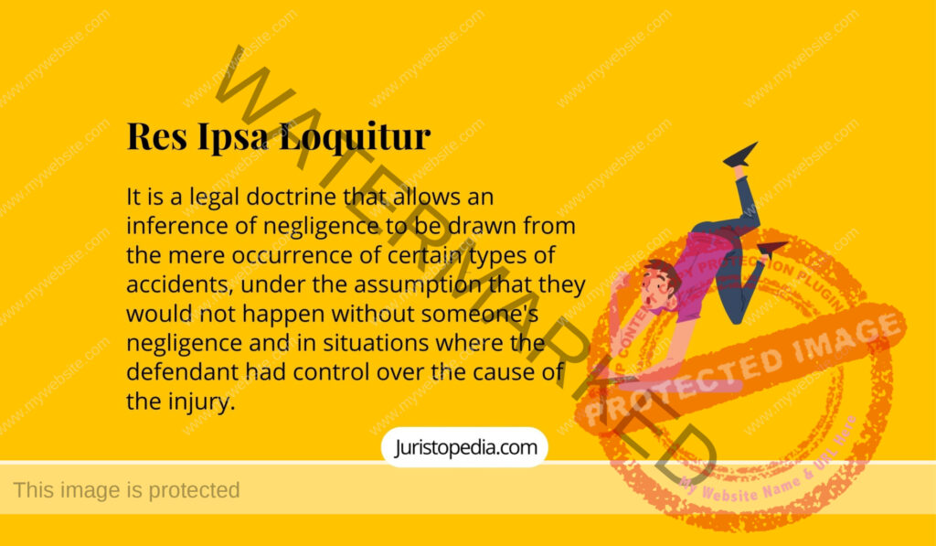 res ipsa loquitur example in legal cases