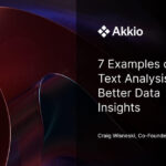 Text Analysis Examples for Better Insights text analysis examples for better insights