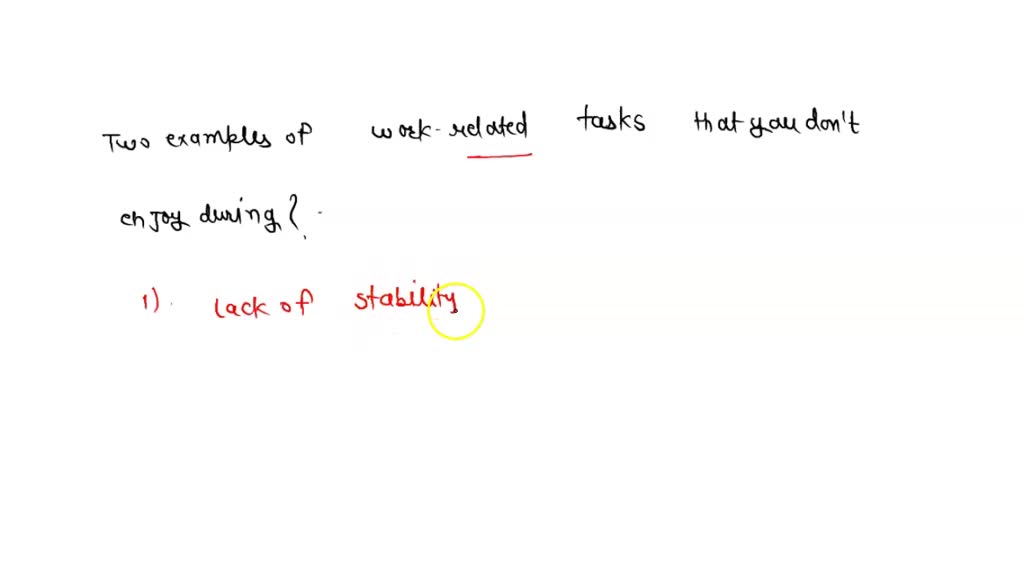 two work related tasks you may not enjoy doing