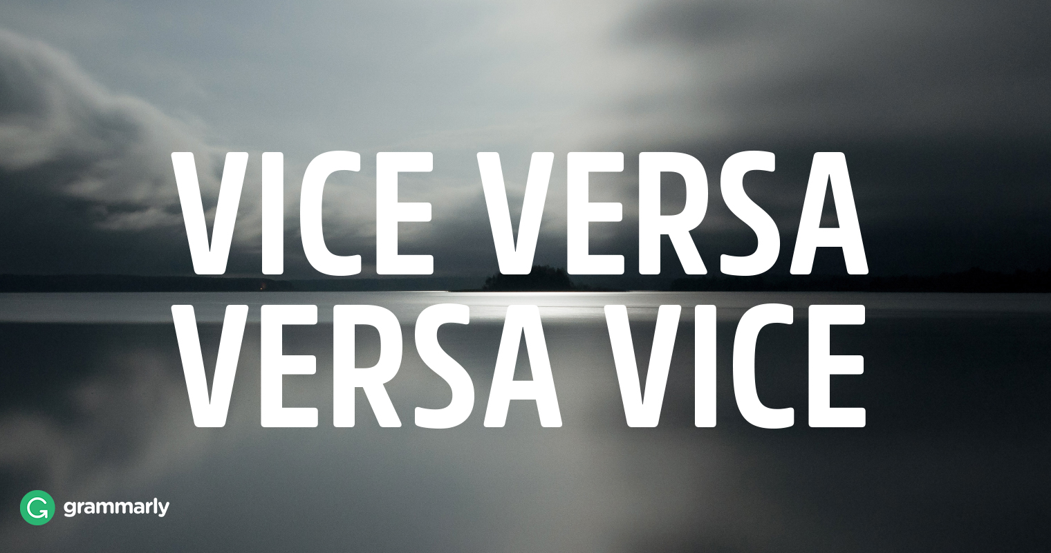 using vice versa in a sentence examples and tips
