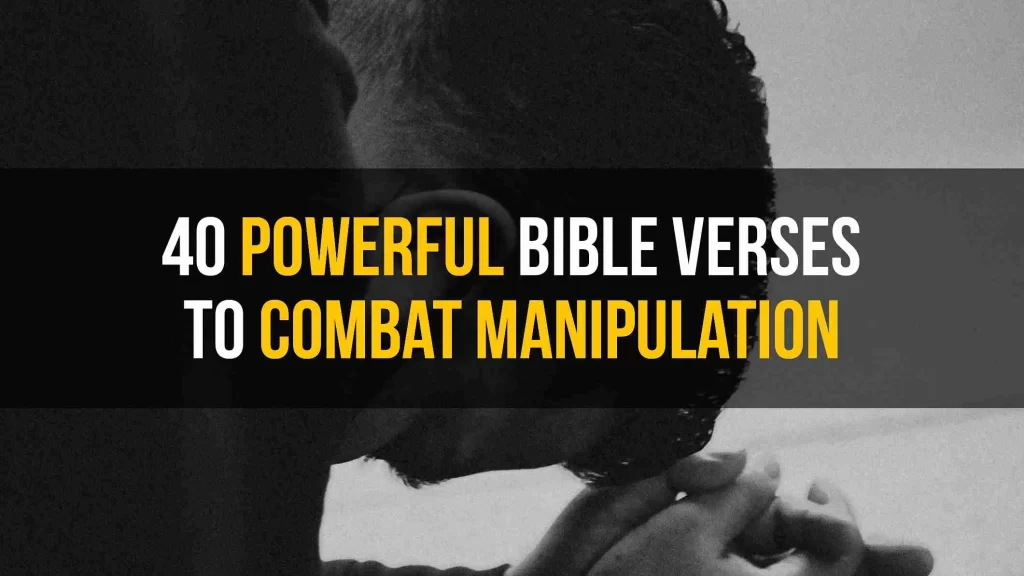 what does the bible say about manipulation key examples explained