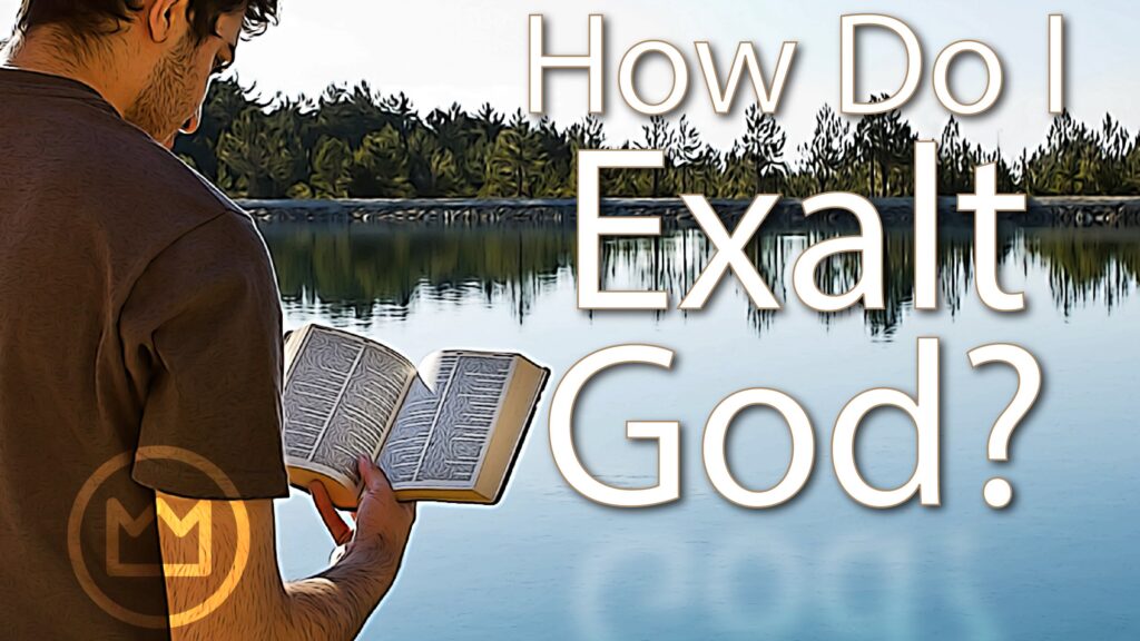 what exalted means in the bible key examples